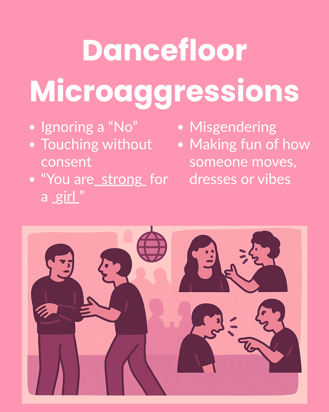 Dancefloor microaggresion