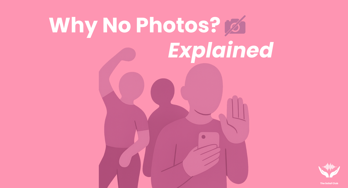 Why No Photos? Explained